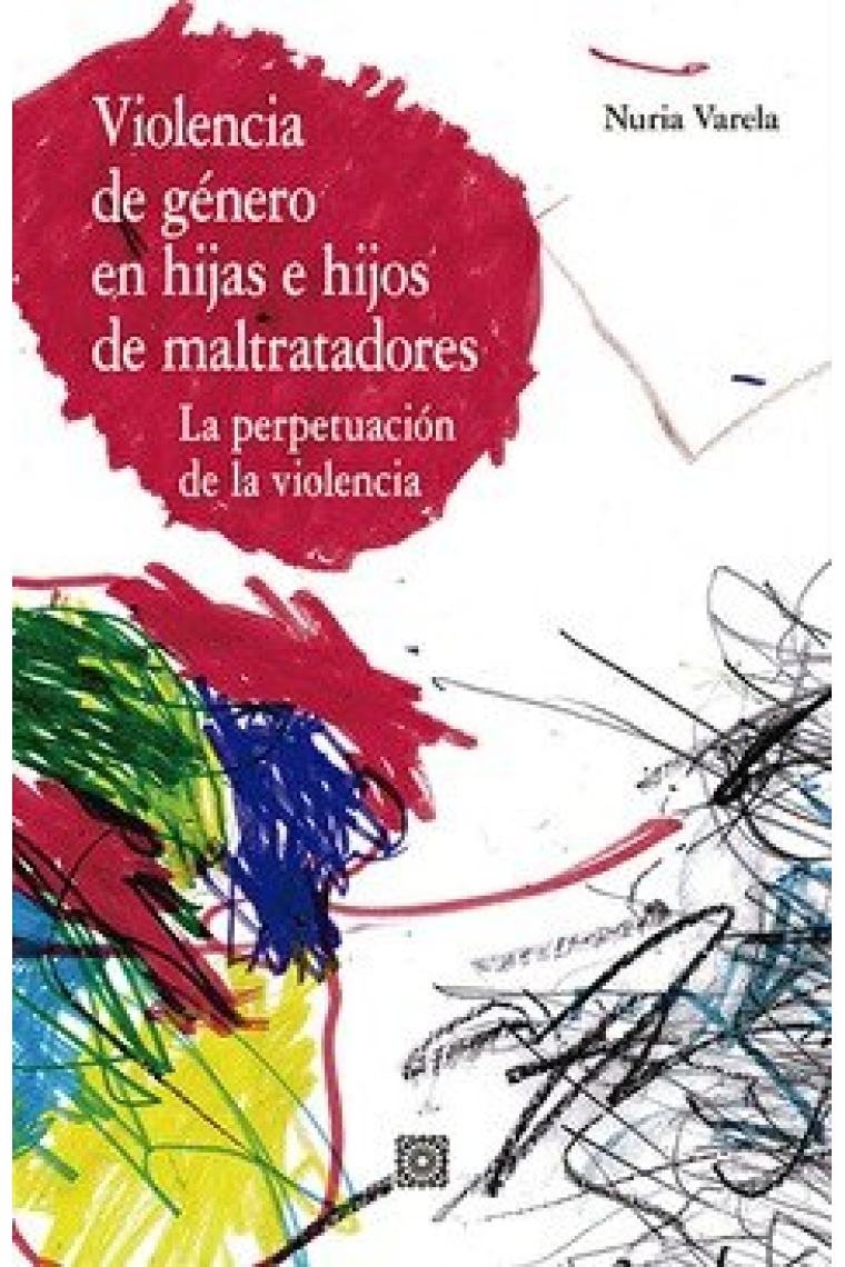 VIOLENCIA DE GENERO EN HIJAS E HIJOS DE MALTRATADORES