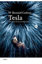 Tesla. Inventor de la era eléctrica