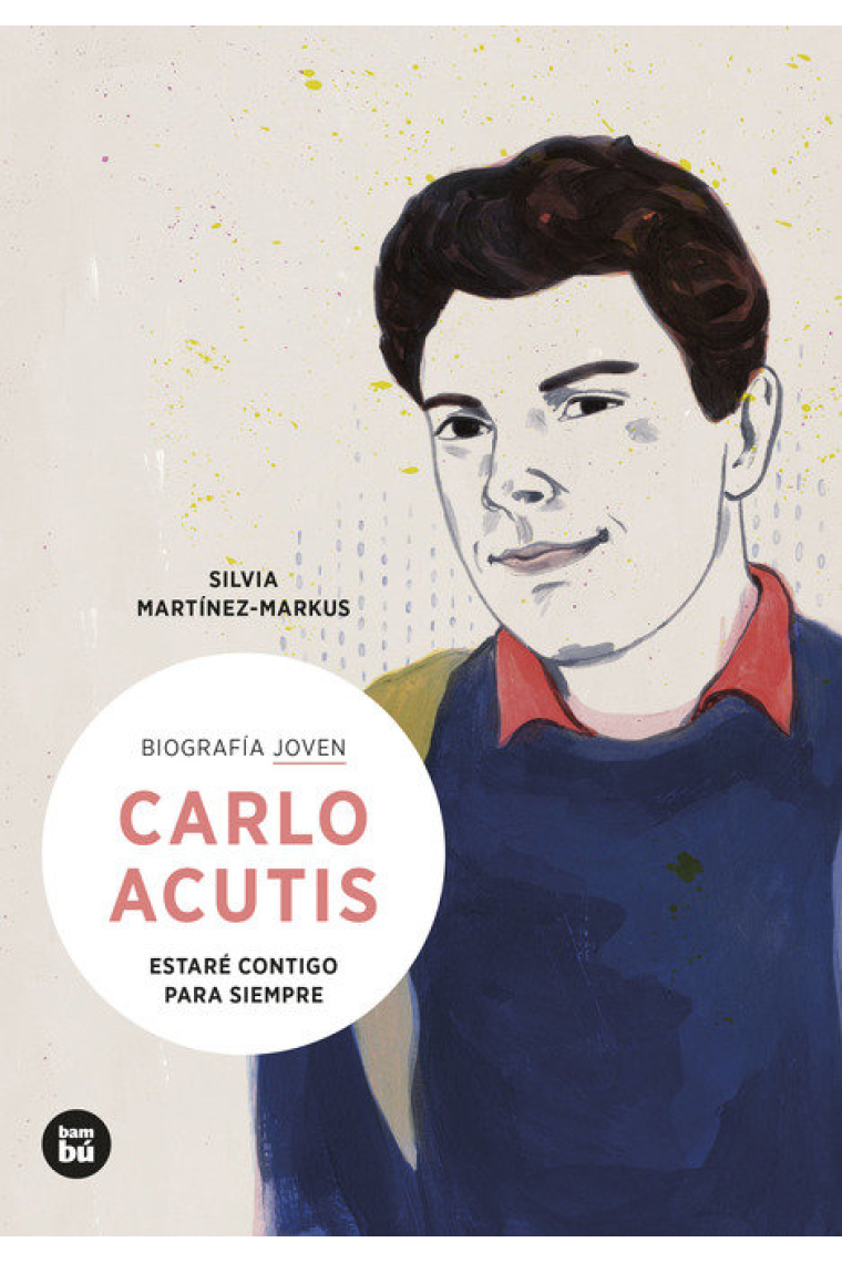 CARLO ACUTIS ESTARE CONTIGO PARA SIEMPRE