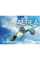 La guerra aérea. Máquinas de guerra (durante la IIGM)