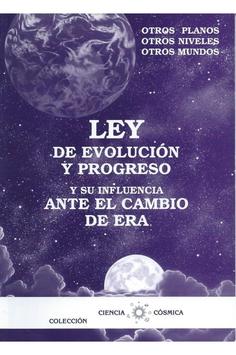 LEY DE EVOLUCION Y PROGRESO