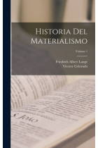 Historia Del Materialismo (Vol. 1)