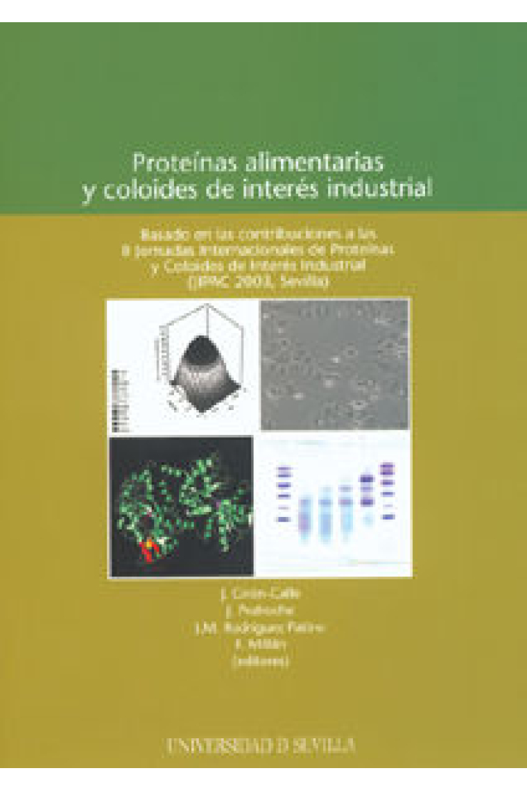 PROTEINAS ALIMENTARIAS Y COLOIDES DE INTERES INDUSTRIAL
