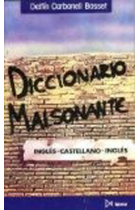 Diccionario Malsonante, inglés-castellano-inglés