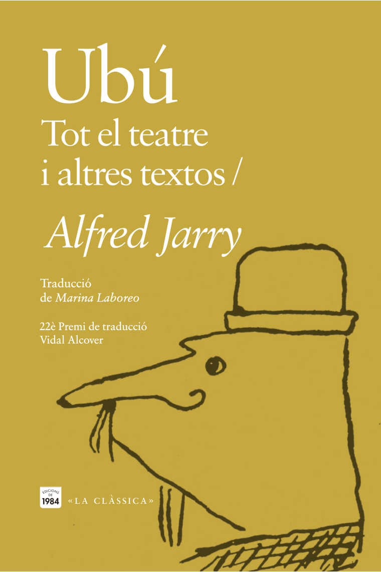 Ubú. Tot el teatre i altres textos