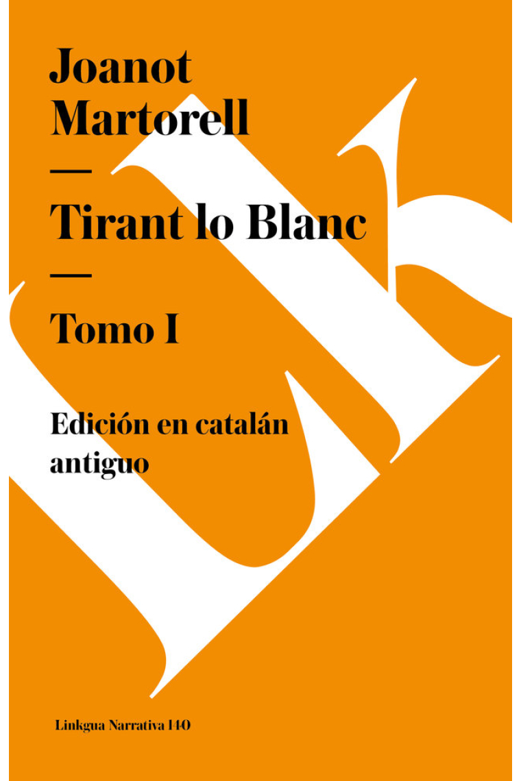 TIRANT LO BLANC I