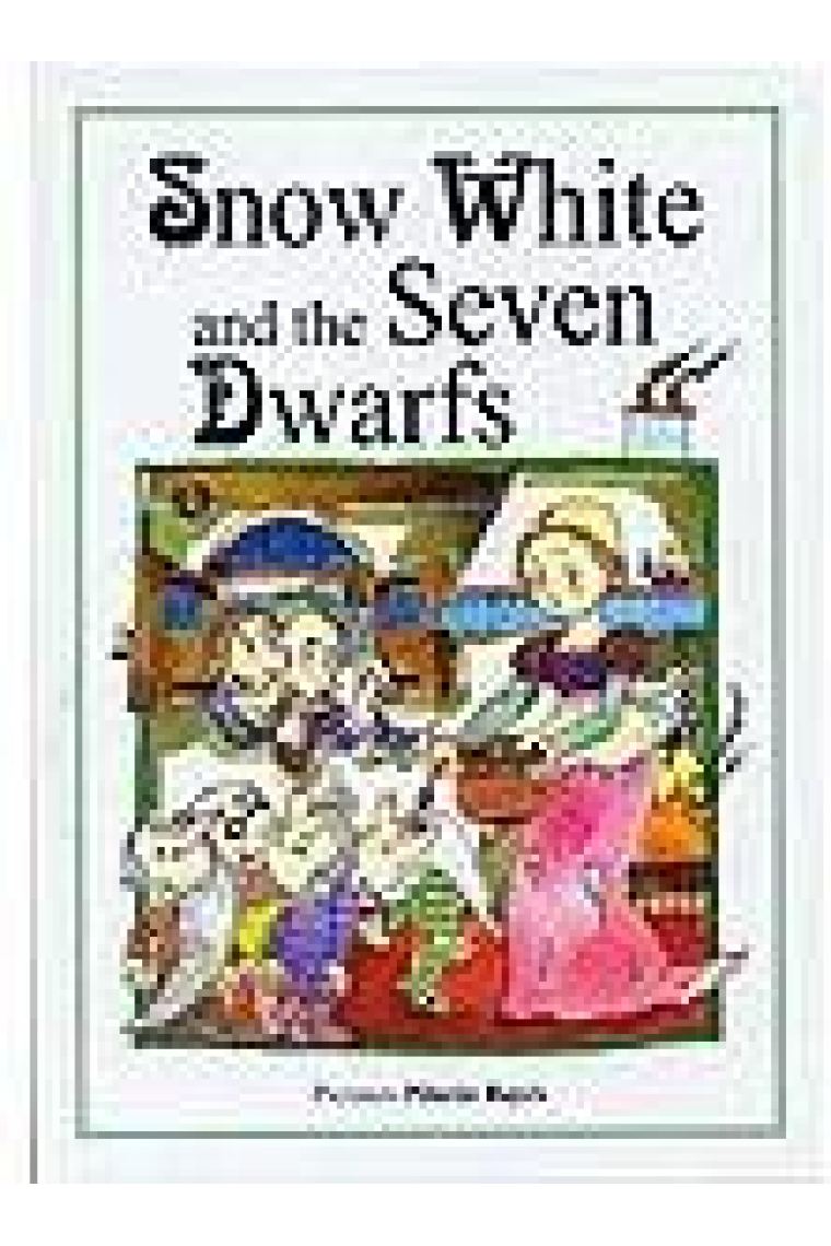 Snow white and the seven dwarfs