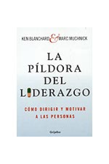 La pildora del liderazgo