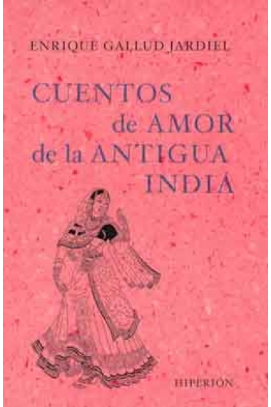 Cuentos de amor de la antigua india