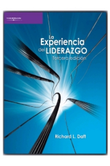 Experiencia del liderazgo. 3 ed