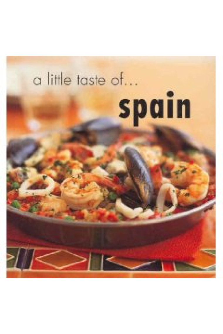 A Little Taste of ... Spain