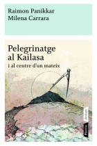 Pelegrinatge a Kailasa i al centre d'un mateix