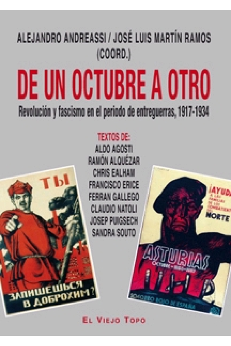 De un octubre a otro. Revolución y fascismo en el periodo de entreguerras, 1917-1934