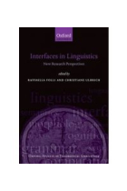 Interfaces in Linguistics. New Research Perspectives