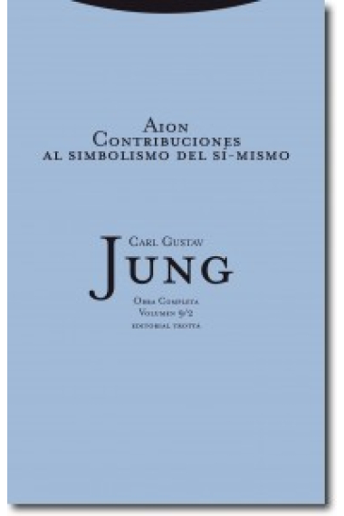 Obra completa C.G. Jung Vol 9/2. Aion: Contribuciones al simbolismo del si-mismo (Rústica)