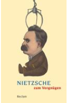 Nietzsche zum Vergnügen