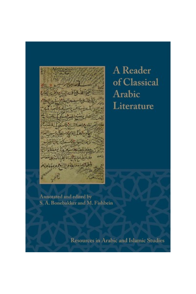 A Reader of Classical Arabic Literature