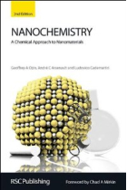 Nanochemistry: A Chemical Approach to Nanomaterials