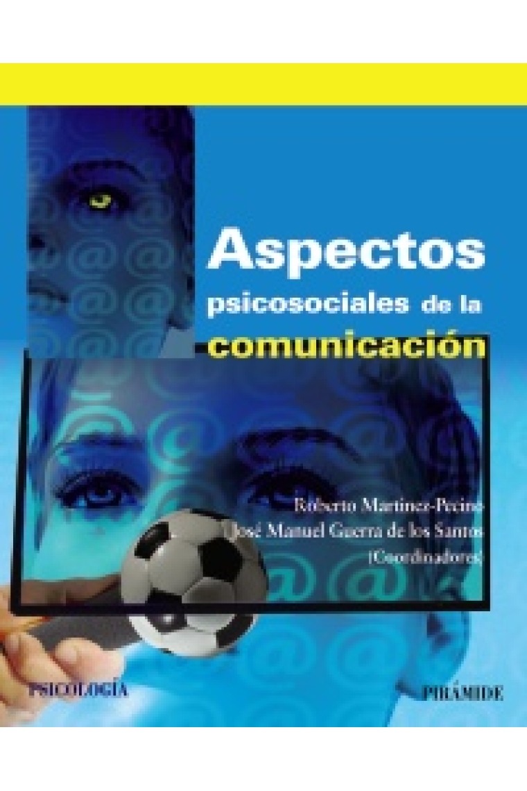 Aspectos psicosociales de la comunicación