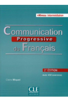 Communication progressive du français - 2e édition - Niveau intermédiaire + CD MP3 (A2/B1)