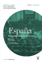 España. Tomo 5. 1960/2000. La búsqueda de la democracia