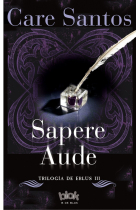 Sapere Aude (Trilogía de Eblus 3)