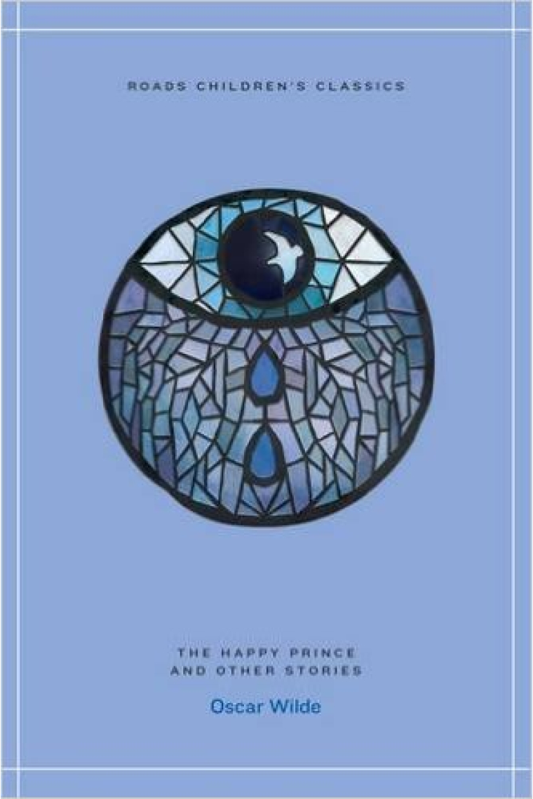 The Happy Prince and Other Stories