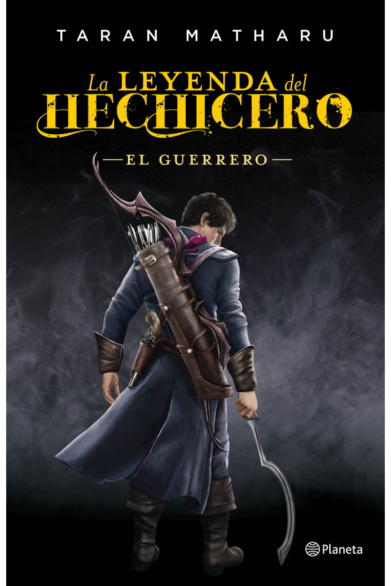 La leyenda del hechicero. El guerrero