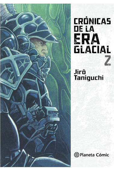 Crónicas de la era glacial nº 02/02