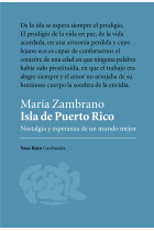 Isla de Puerto Rico: nostalgia y esperanza de un mundo mejor