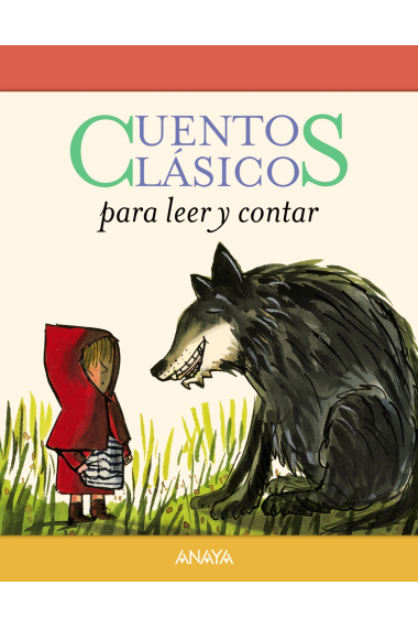 Cuentos clásicos para leer y contar