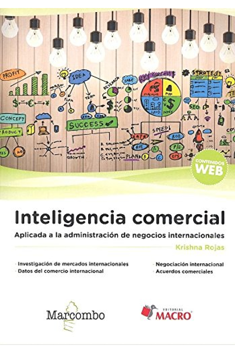 Inteligencia comercial. Aplicada a la administración de negocios internacionales