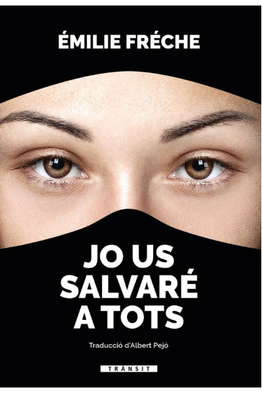 Jo us salvaré a tots