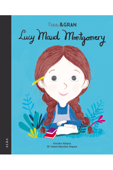 Lucy Maud Montgomery (Petita & Gran)