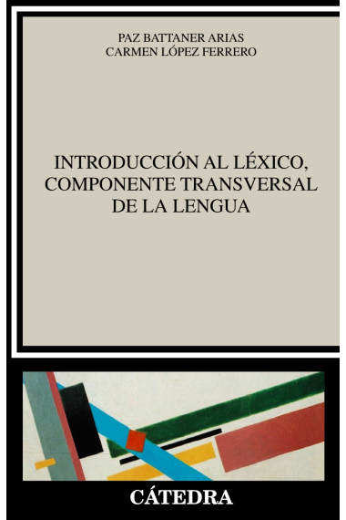 Introducción al léxico, componente transversal de la lengua