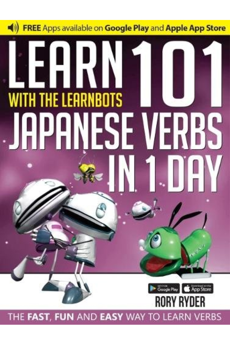 Learn 101 Japanese Verbs in 1 Day (Learnbots)