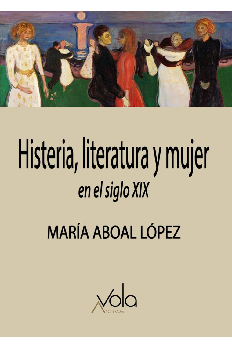 Histeria, literatura y mujer en el siglo XIX