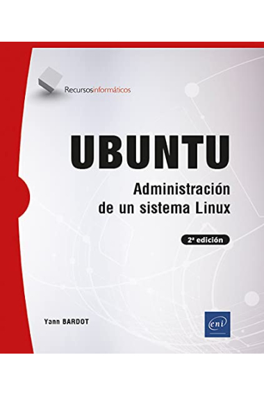 Ubuntu - Administración de un sistema Linux (2a edición)