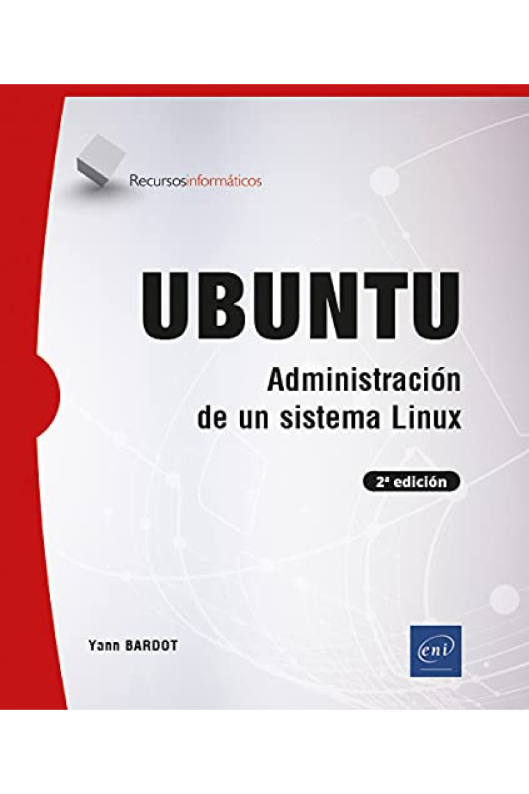 Ubuntu - Administración de un sistema Linux (2a edición)