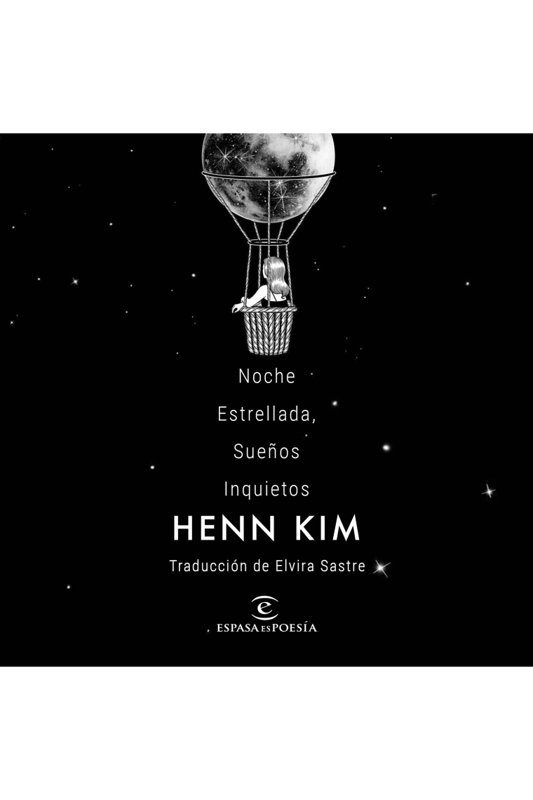 Noche estrellada, sueños inquietos. Henn Kim