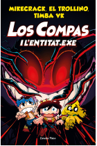 Los Compas i l'Entitat.exe