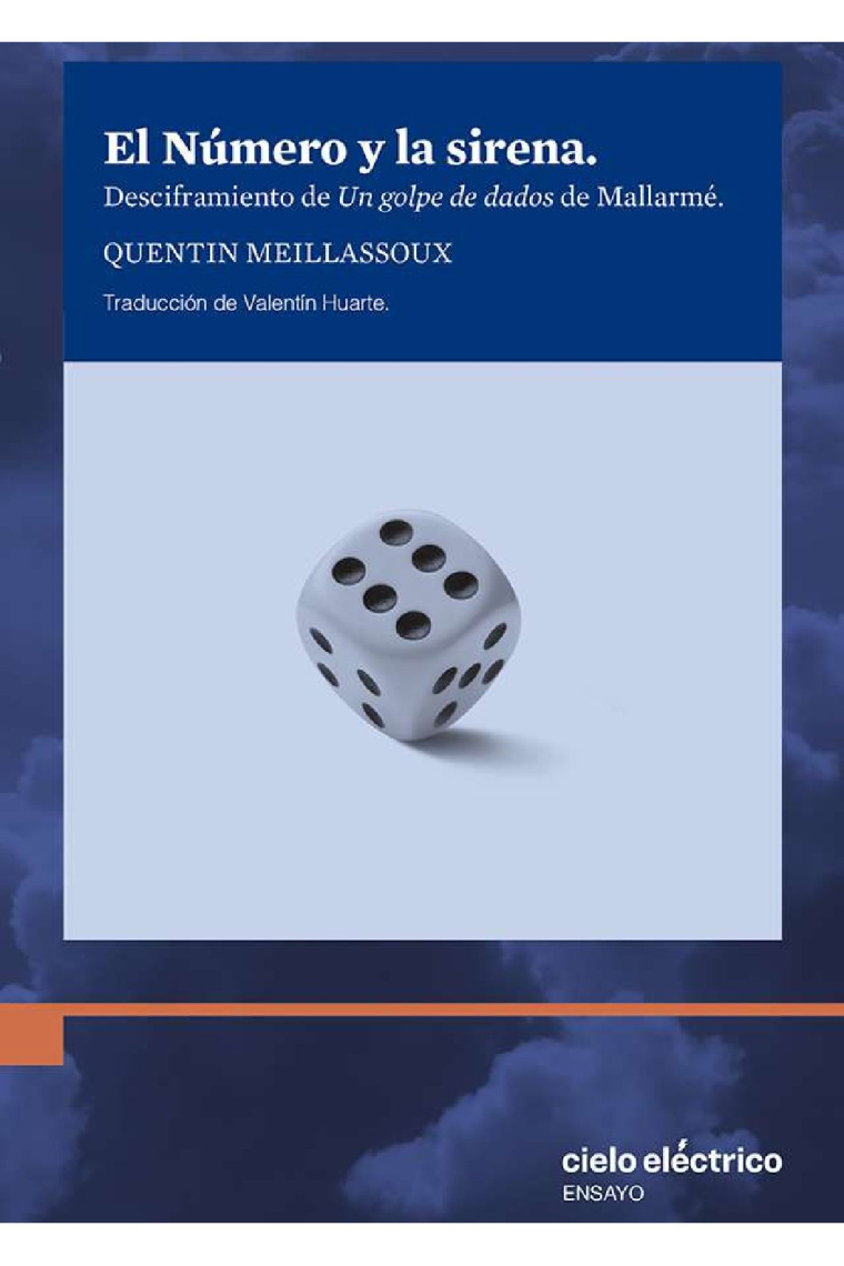 El número y la sirena: desciframiento de Un golpe de dados de Mallarmé