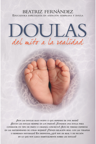 Doulas. Del mito a la realidad