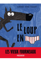 Le Loup en slip (Le Loup en slip 1)