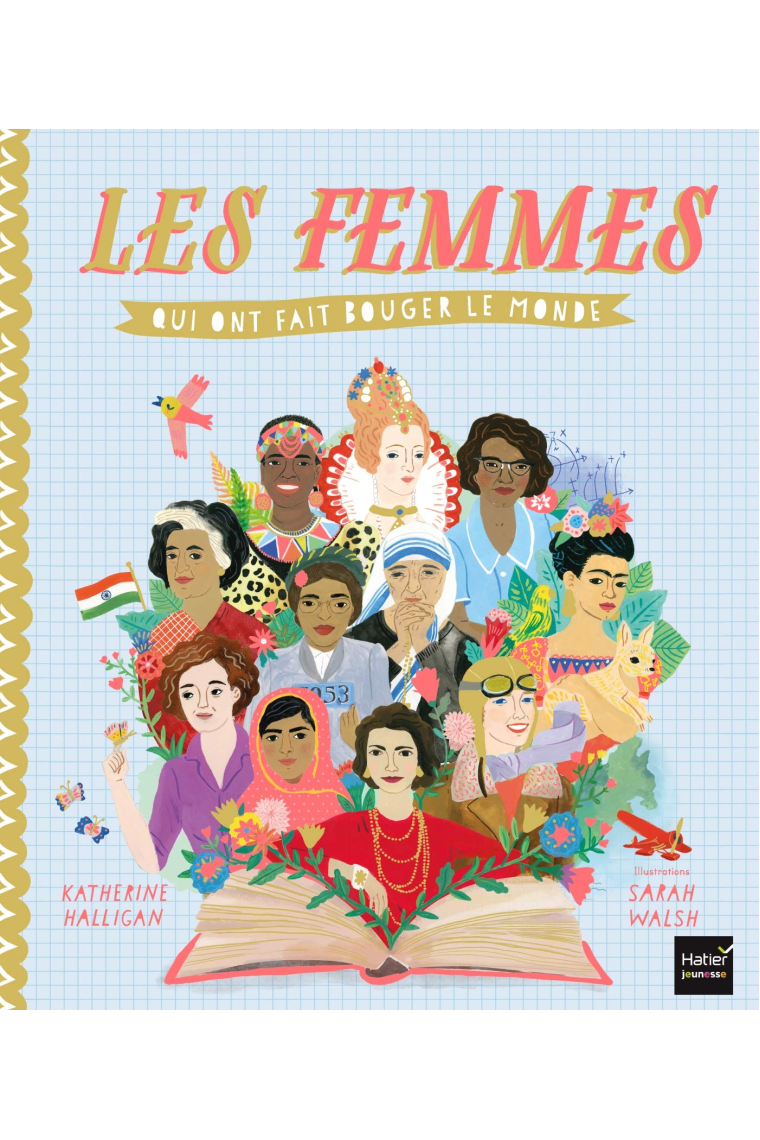 Les femmes qui ont fait bouger le monde