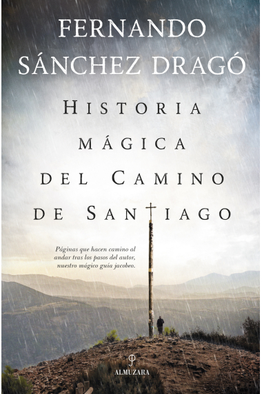 Historia mágica del Camino de Santiago