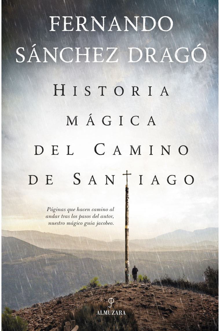 Historia mágica del Camino de Santiago