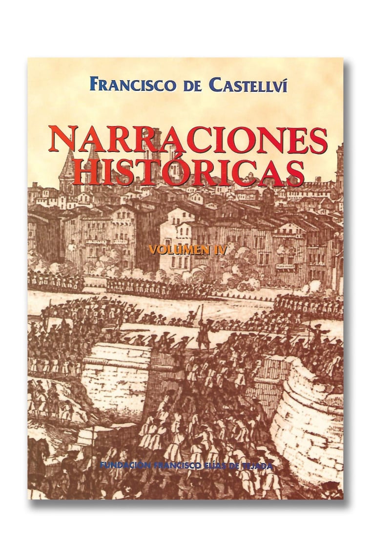 Narraciones historicas. Volumen IV