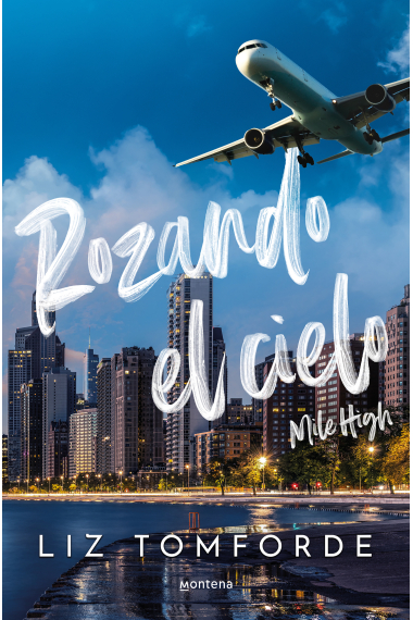 Rozando el cielo (La ciudad de los vientos 1)