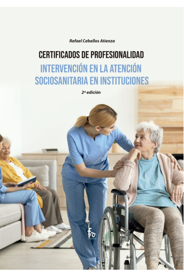 INTERVENCION EN LA ATENCION SOCIOSANITARIA EN INSTITUCIONES